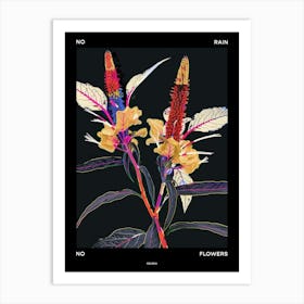 No Rain No Flowers Poster Celosia 3 Art Print