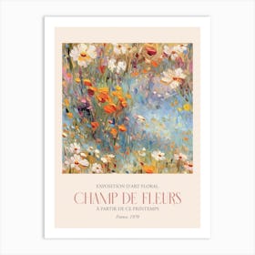 Champ De Fleurs, Floral Art Exhibition 25 Art Print