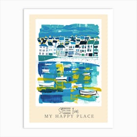 My Happy Place St Art Print