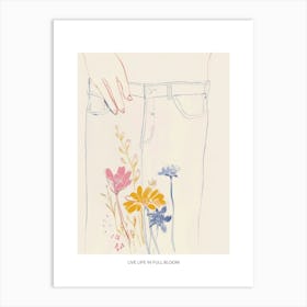 Live Life In Full Bloom Poster Blue Jeans Line Art Flowers 2 Art Print