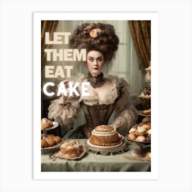 Let Them Eat Cake Victorian Sweets Woman Art Print