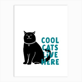 Cool Cat Lives Here Print, Funny Kitten Wall Art, Cat Lady Gift, Trendy Home Decor, Meow Poster Art Print