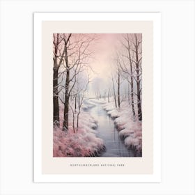 Dreamy Winter National Park Poster  Northumberland National Park United Kingdom 2 Art Print