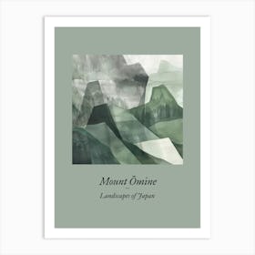 Landscapes Of Japan Mount Omine Art Print