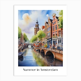 Summer in Amsterdam. 7 Art Print