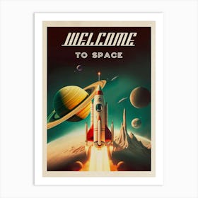 Welcome to space — Vintage retro space poster, retrofuturism poster, retro space, propaganda poster Poster