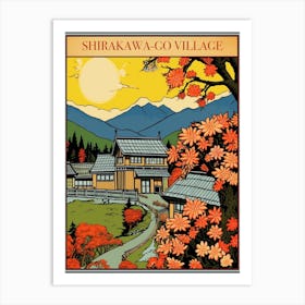 Shirakawa Go Village, Japan Vintage Travel Art 1 Poster Art Print