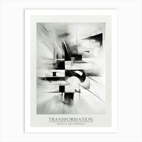 Transformation Abstract Black And White 7 Poster Art Print