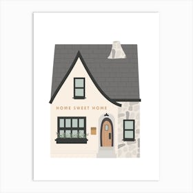 Home Sweet Home 1 Art Print