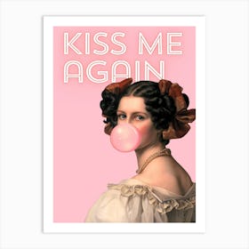 Kiss Me Again Art Print