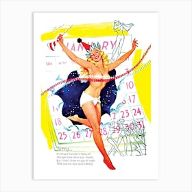 Happy New Year, Sexy Pinup Girl Is Coming From A January Calendar Art Print