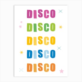 Disco, Disco, Disco Colour Typography Art Print