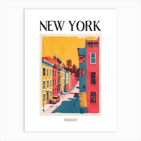 Bushwick New York Colourful Silkscreen Illustration 2 Poster Art Print