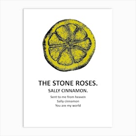 Stone Roses Sally Cinnamon 2 Art Print