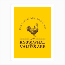 It's Hard To Make Decisions When You Know What Your Values Are - Quote Design Generator Featuring A Powerful Vegan Message Art Print