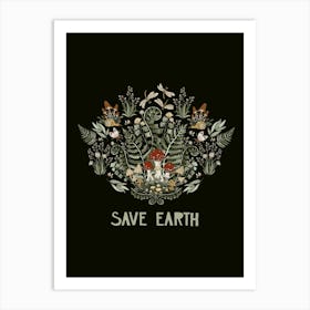 Save Earth 1 Art Print