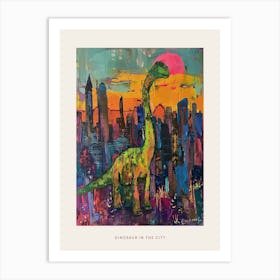 Colourful Dinosaur Cityscape Painting 7 Poster Art Print