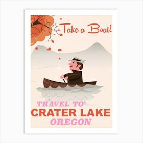 Take A Boat Travel To Crater Lake Oregon Art Print