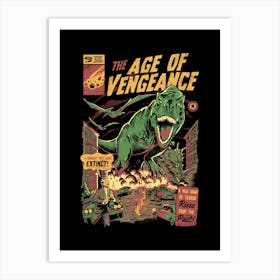 The Age Of Vengeance Art Print