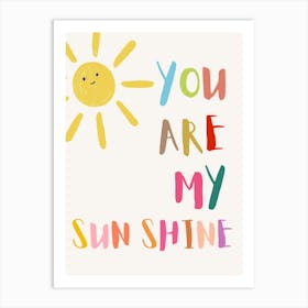 You Are My Sunshine Kids and Nursery Art Print