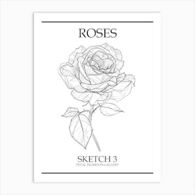 Roses Sketch 3 Poster Art Print