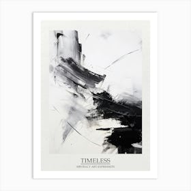 Timeless Reverie Abstract Black And White 9 Poster Art Print