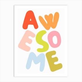 Awesome Poster 3 Art Print