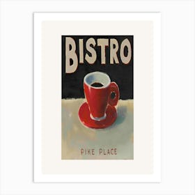 Bistro Pike Place Art Print