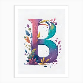 Colorful Letter B Illustration 59 Art Print