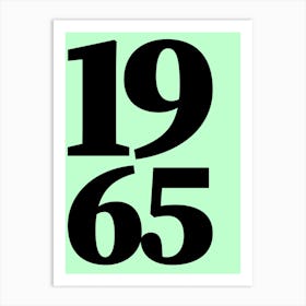 1965 Typography Date Year Word Art Print