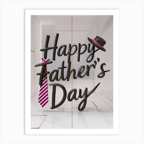 Happy Father'S Day 3 Art Print