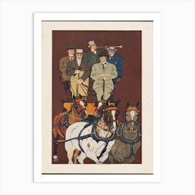 Five Men Riding In A Carriage Drawn By Four Horses, Edward Penfield Art Print
