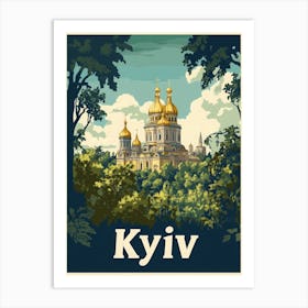 Aihrgdesign A Vintage Travel Poster Of Kyiv Art Print