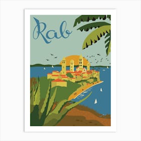 Rab, Croatia, the Island Under the Palm, Art Print