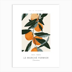 Clementines Le Marche Fermier Poster 3 Art Print