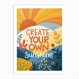 Create Your Own Sunshine 3 Poster