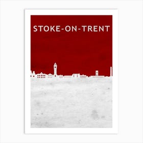 Stoke On Trent England Art Print