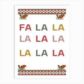 Fa La La Art Print