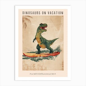 Vintage Pachycephalosaurus Dinosaur On A Surf Board 2 Poster Art Print