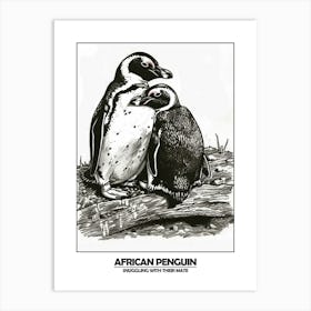 Penguin Snuggling With Their Mate Poster Art Print