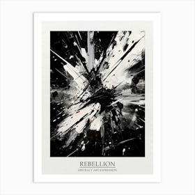 Rebellion Abstract Black And White 3 Poster Art Print