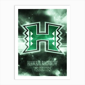 Hawai I Rainbow Warriors Art Print