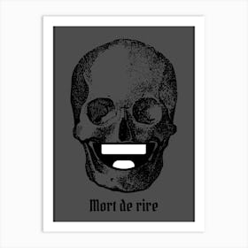 Tête de mort MDR Art Print