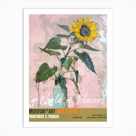 A World Of Flowers, Van Gogh Exhibition Sunflowers 3 Art Print