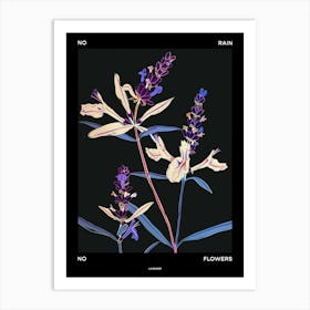 No Rain No Flowers Poster Lavender 1 Art Print