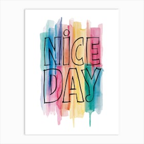 Nice Day Art Print