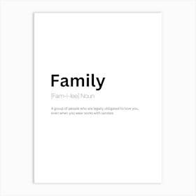 Family Definition Meaning Art Print