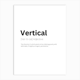 Vertical Definition Meaning Art Print