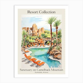 Poster Of Sanctuary On Camelback Mountain Resort Collection & Spa   Scottsdale, Arizona   Resort Collection Storybook Illustration 3 Art Print