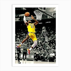 Lebron James Of The Los Angeles Lakers Dunks The Ball Of The Sacramento Kings Art Print